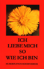 Ich liebe mich so wie ich bin